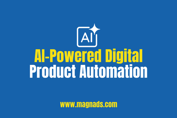 AI Powered Digital Product Automation
